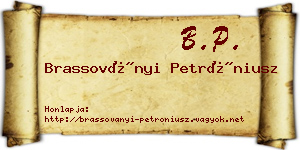 Brassoványi Petróniusz névjegykártya